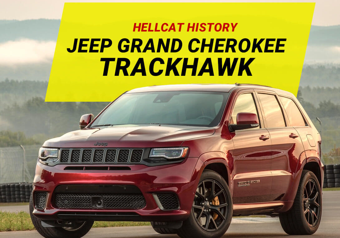 Jeep Grand Cherokee Trackhawk 2018 Model
