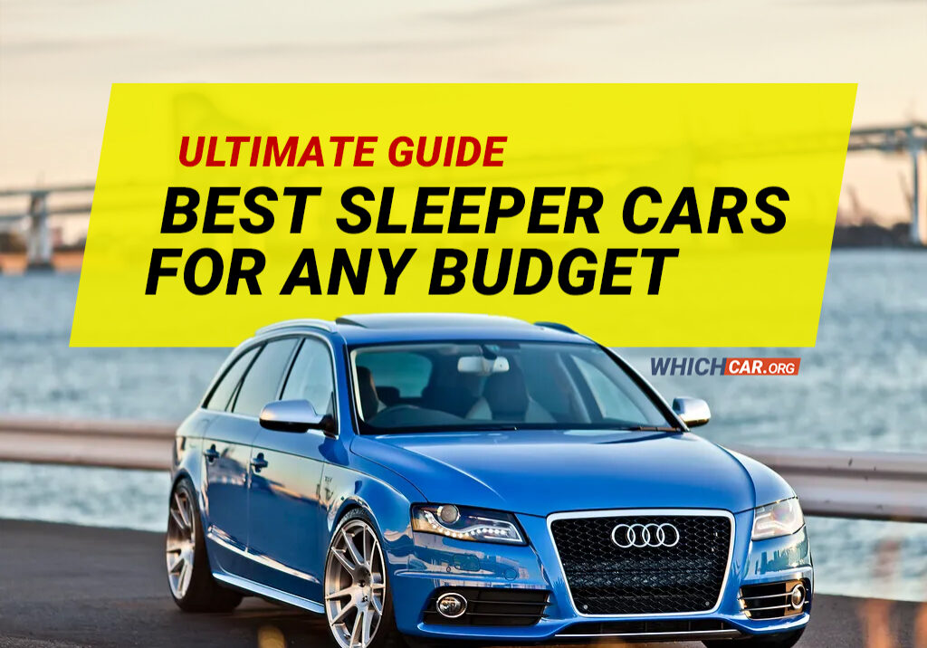 Audi in front of bridge with words best sleeper cars for any budget