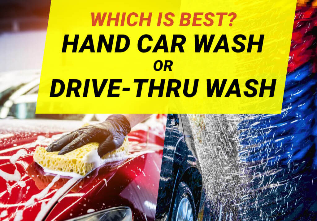 Hand car wash vs Drive-thru car wash